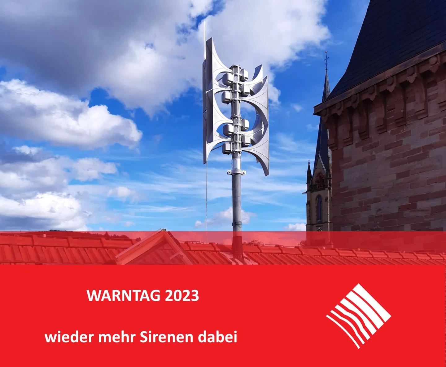 Warntag 2023: Es heulten deutlich mehr Sirenen
