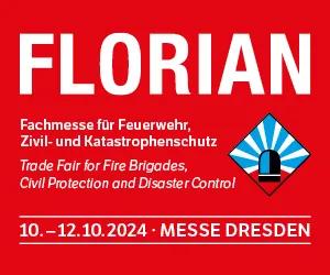 FLORIAN Messe für Feuerwehr, Zivil- und Katastrophenschutz