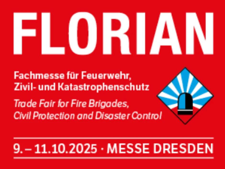 Besuchen Sie uns: FLORIAN, Messe Dresden, 9.-11.10..25 - Halle 3, Stand A6 